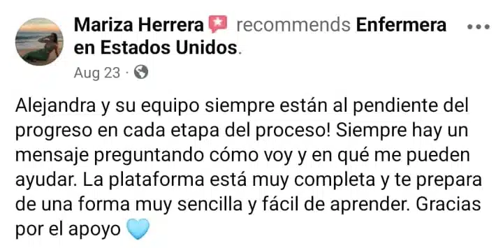 Testimonio de Mariza Herrera, enfermera, sobre cómo el equipo de la agencia Enfermera en Estados Unidos está siempre pendiente del progreso en cada etapa y la calidad de la plataforma de aprendizaje.